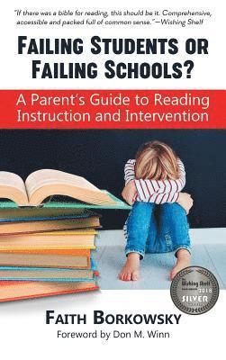 Faith Borkowsky - Failing Students or Failing Schools?, Inbunden