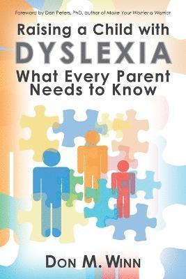 Don M Winn - Raising a Child with Dyslexia, Häftad