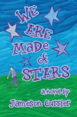 We Are Made of Stars 1