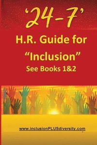 bokomslag '24-7' H.R.Guide for &quot;Inclusion&quot; See Books 1&2