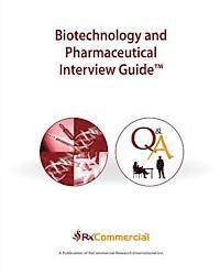 bokomslag Biotechnology and Pharmaceutical Interview Guide (in Black & White)