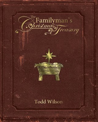 Todd Wilson - The Familyman's Christmas Treasury, Häftad