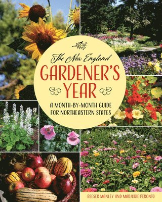 The New England Gardener's Year 1