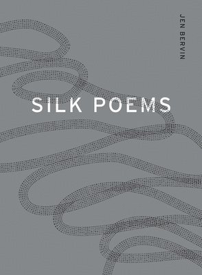 bokomslag Silk Poems