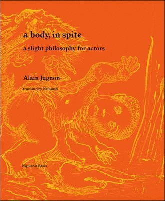 Alain Jugnon, Nathanaël - body, in spite, Häftad
