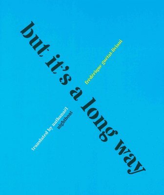 but it’s a long way