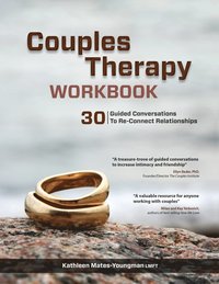 bokomslag Couples Therapy Workbook: 30 Guided Conversations to Re-Connect Relationships