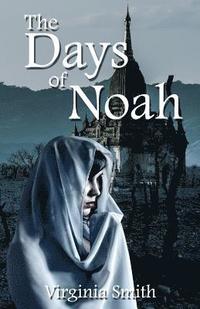 bokomslag The Days of Noah