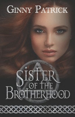 Sister of the Brotherhood 1