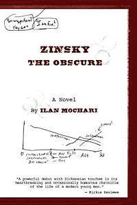 Ilan Mochari - Zinsky the Obscure, Häftad