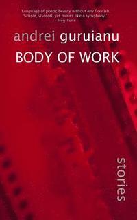 bokomslag Body of Work: and other stories