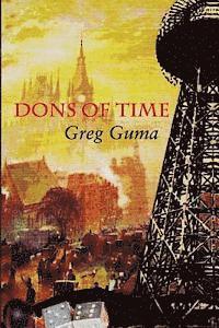 Greg Guma - Dons of Time, Häftad