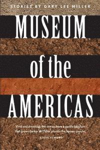 bokomslag Museum of the Americas: Stories