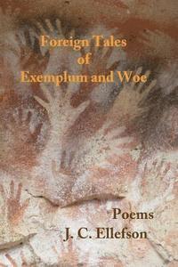 bokomslag Foreign Tales of Exemplum and Woe: Poems