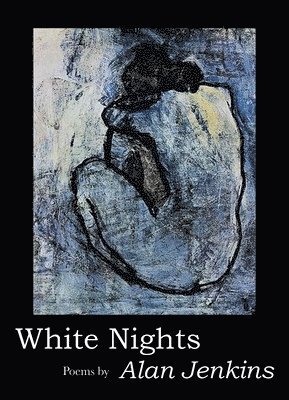 Alan Jenkins - White Nights, Häftad