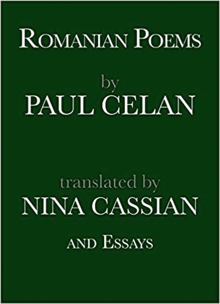 Paul Celan - Romanian Poems by Paul Celan and Essays, Häftad