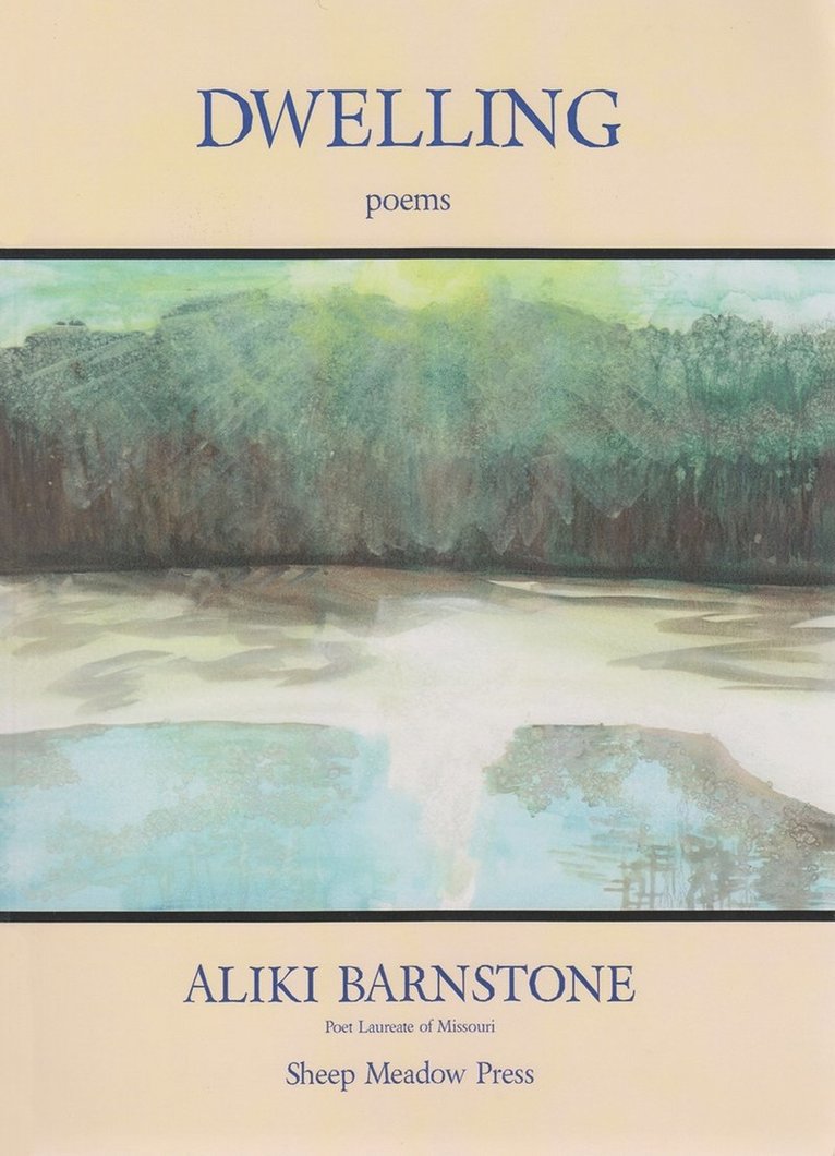 Aliki Barnstone - Dwelling, Häftad