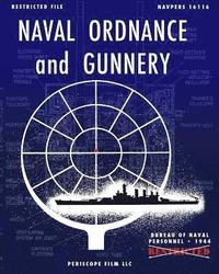 bokomslag Naval Ordnance and Gunnery
