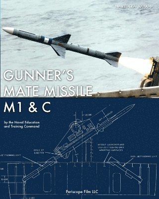 bokomslag Gunner's Mate Missile M1 & C