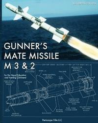 bokomslag Gunner's Mate Missile M 3 & 2