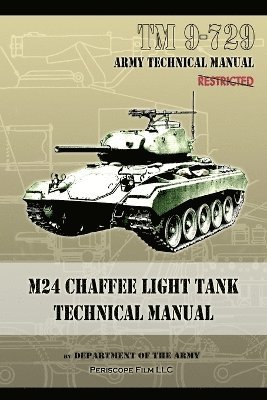 bokomslag M24 Chaffee Light Tank Technical Manual