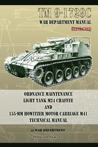 bokomslag TM9-1729C Ordnance Maintenance Light Tank M24 Chaffee