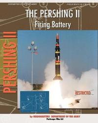 bokomslag Pershing II Firing Battery