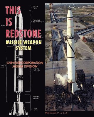 This is Redstone Missile Weapon System 1