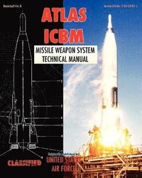 bokomslag Atlas ICBM Missile Weapon System Technical Manual