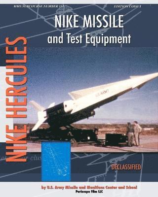 bokomslag Nike Missile and Test Equipment