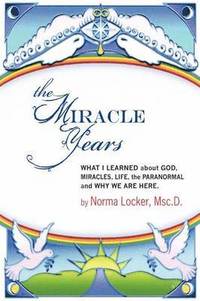 bokomslag The Miracle Years