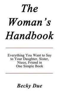 bokomslag The Woman's Handbook