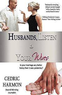 Cedric Harmon - Husbands, Listen to Your Wives, Häftad