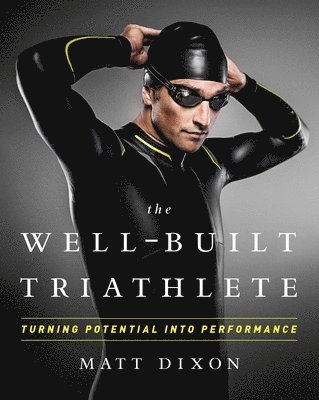 bokomslag The Well-Built Triathlete