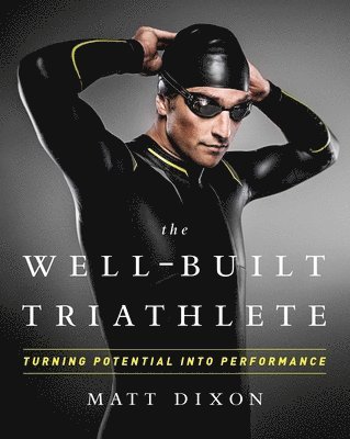 The Well-Built Triathlete 1