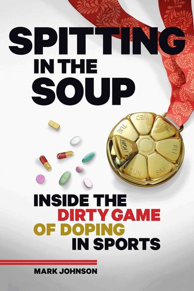 Mark Johnson - Spitting in the Soup, Inbunden