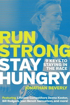 Run Strong, Stay Hungry 1