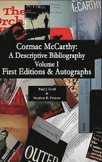 bokomslag Cormac McCarthy: A Descriptive Bibliography