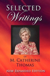 bokomslag Selected Writings of M. Catherine Thomas