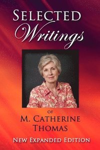 bokomslag Selected Writings of M. Catherine Thomas
