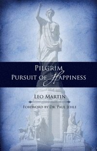 bokomslag Pilgrim Pursuit of Happiness