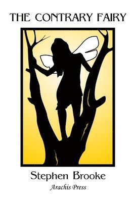Stephen Brooke - Contrary Fairy, Häftad
