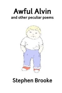 bokomslag Awful Alvin and Other Peculiar Poems