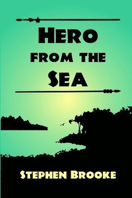 Stephen Brooke - Hero from the Sea, Häftad