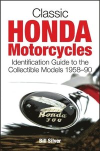 bokomslag Classic Honda Motorcycles