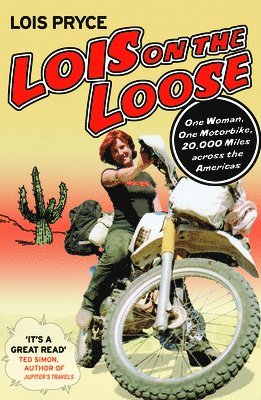 Lois Pryce - Lois on the Loose, Häftad