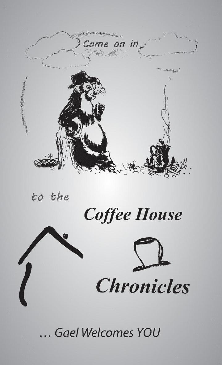 The Coffee House Chronicles 1