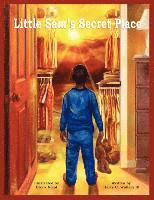 Little Sam's Secret Place 1