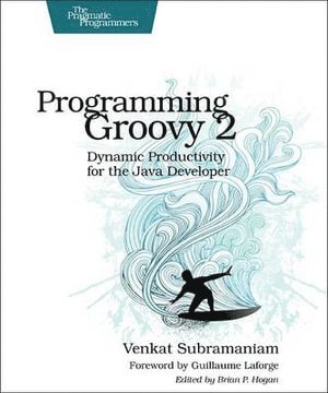 Venkat Subramaniam - Programming Groovy 2.0, Häftad