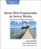 bokomslag Seven Web Frameworks in Seven Weeks